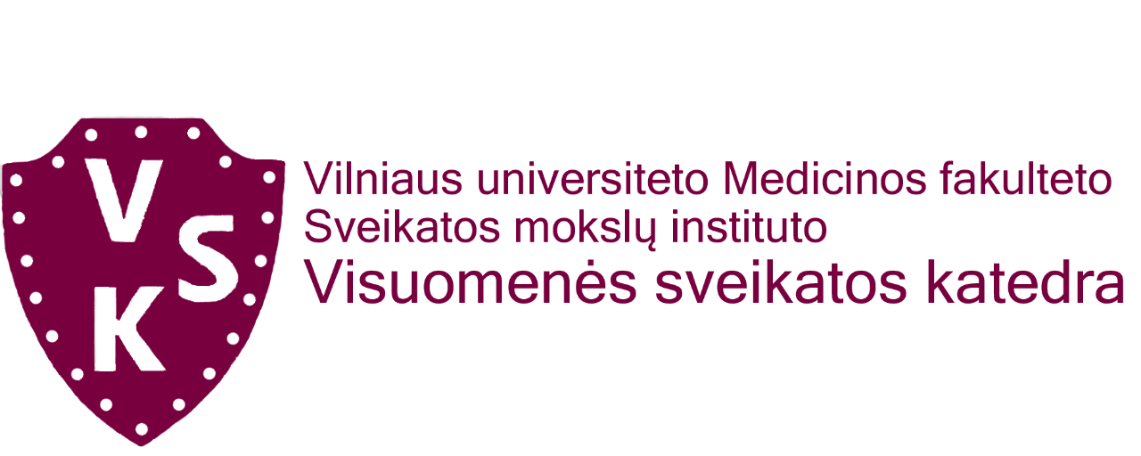 Vilniaus universiteto Medicinos fakulteto Sveikatos mokslų instituto Visuomenės sveikatos katedra